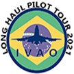 Concedido ao piloto que voou e completou o Long Haul Tour 2021 (IVAO BR) inteiramente pela Brisa.
